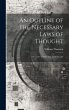 An Outline of the Necessary Laws of... - Bild 1
