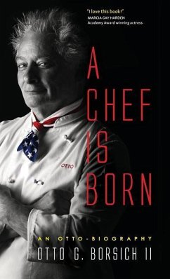 A Chef Is Born - Borsich, Otto