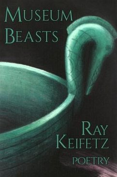 Museum Beasts - Keifetz, Ray