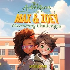 The Adventures of Max & Zoey - Blackstone, Aries