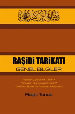 RA¿iDi TARiKATI GENEL BiLGiLER - Tunca, Rasit