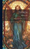 Thirza: Or, the Attractive Power of the Cross