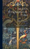 Aratus Astronomical Poem: With Cicero's Latin Translation