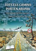 Tots els camins porten aroma