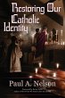 Restoring Our Catholic Identity - Bild 1