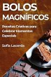 Bolos Magníficos - Bild 1