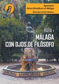 Ruta Málaga con ojos de filósofo