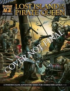 Lost Island of the Pirate Queen - Bramnik, Michael; Frasier, Crystal; Jones, Steven; LeBeau, Reyn; Wood, Jamie