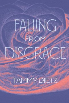 Falling from Disgrace - Dietz, Tammy