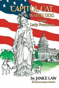 Capitol Cat & Watch Dog Unite Lady Freedoms - Law, Janice