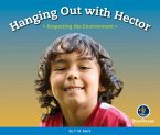 Respect!: Hanging Out with Hector