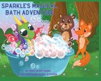 Sparkle's Magical Bath Adventure Sparkle's Magical Bath Adventure