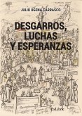 Desgarros, luchas y esperanzas