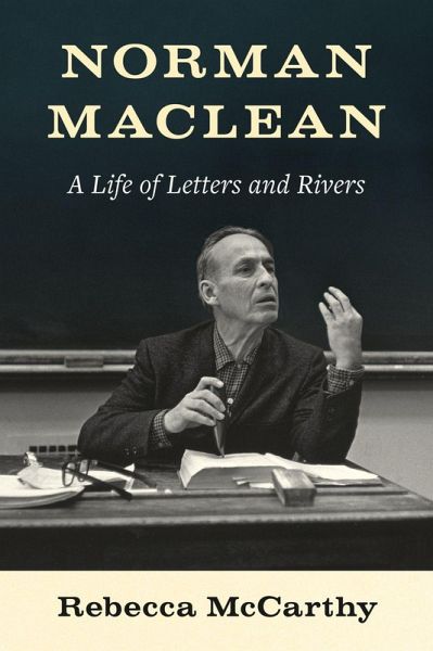Norman MacLean Norman MacLean