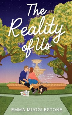 The Reality of Us - Mugglestone, Emma