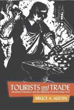 Tourists and Trade - Austin, Bruce A.