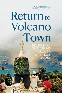 Return to Volcano Town - Johnson, R Wally; Threlfall, Neville A