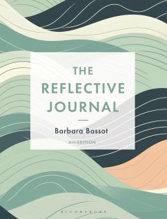 The Reflective Journal - Bassot, Barbara