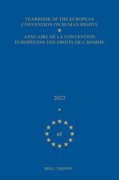 Yearbook of the European Convention on Human Rights / Annuaire de la Convention Européenne Des Droits de l'Homme, Volume 65 (2022)