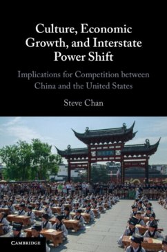 Culture, Economic Growth, and Interstate Power Shift - Chan, Steve (University of Colorado Boulder)