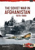 The Soviet War in Afghanistan 1979-1989
