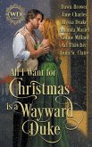 All I Want for Christmas is a Wayward Duke