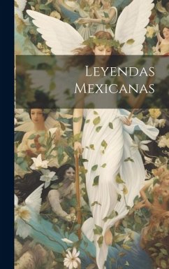 Leyendas Mexicanas - Anonymous