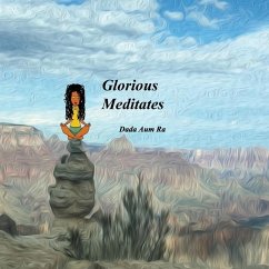 Glorious Meditates - Ra, Dada Aum