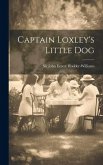 Captain Loxley's Little Dog