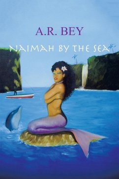 Naimah by the Sea - Bey, A. R.