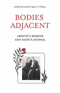 Bodies Adjacent - Kennelly, Ardyth; Ullman, Egon V