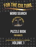For The Culture: Crossword Puzzle Book for Adults