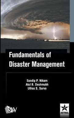 Fundamentals of Disaster Management - Deshmukh, Atul B.