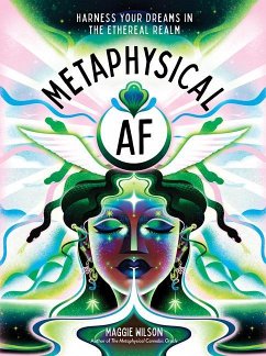 Metaphysical AF - Dorsky, Maggie Wilson