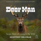 Deer Man: Seven Years of Living in the Wild