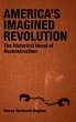 America's Imagined Revolution - Bild 1