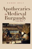 Apothecaries in medieval Burgundy (1200-1600)