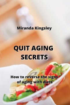 Quit Aging Secrets - Kingsley, Miranda