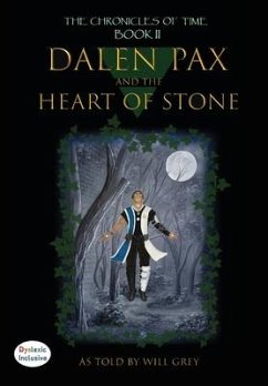Dalen Pax and The Heart of Stone - Grey, Will