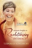 Intimate Insights to Revolutionizing Intimacy: a Pocketful book by Matrika Press