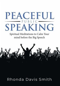 Peaceful Public Speaking - Rhonda Davis Smith