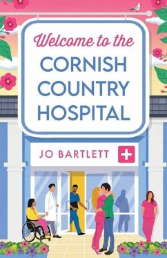 Welcome to the Cornish Country Hospital - Jo Bartlett