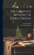The Complete Mystery Of Edwin Drood - Bild 1