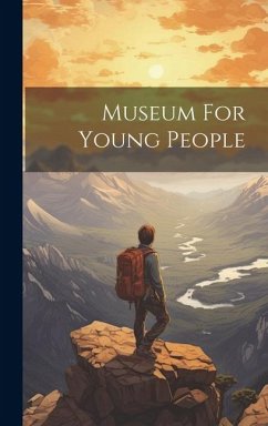 Museum For Young People - Anonymous