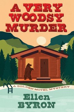 A Very Woodsy Murder - Byron, Ellen