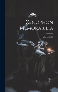 Xenophon Memorabilia - Marshall, John