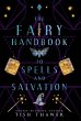 The Fairy Handbook to Spells and... - Bild 1