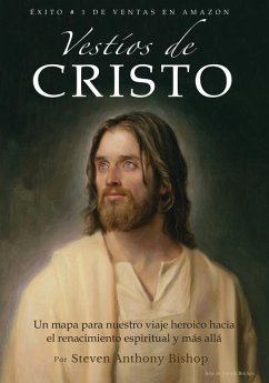 Vestíos de Cristo - Bishop, Steven Anthony