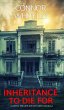 Inheritance To Die For - Bild 1