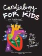 Cardiology for Kids ...and Adults Too! - Bild 1